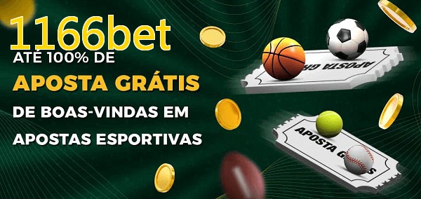 1166betbet Ate 100% de Aposta Gratis